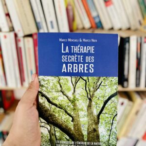 La thérapie secrète des arbres - Marco Nieri - Marco Mencagli