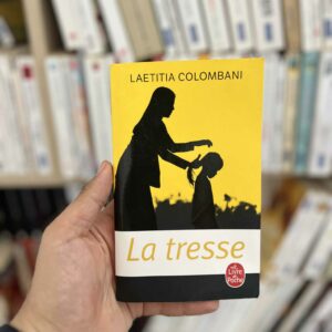 La Tresse - Laetitia Colombani
