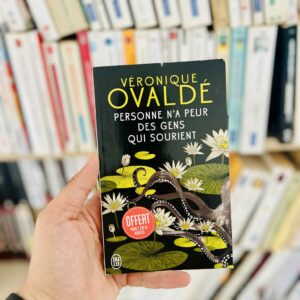 Personne n'a peur des gens qui sourient - Véronique Ovaldé