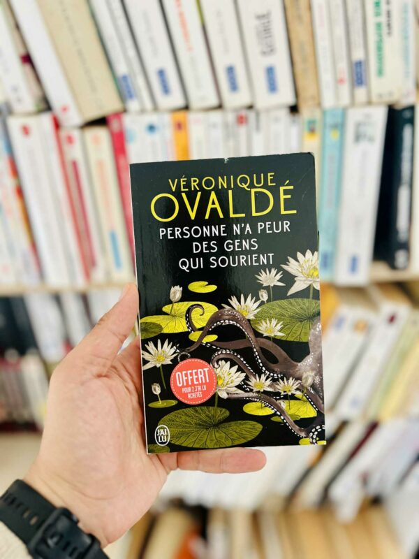 Personne n’a peur des gens qui sourient – Véronique Ovaldé