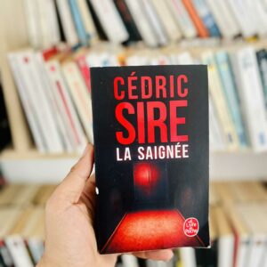 La Saignée - Cédric Sire