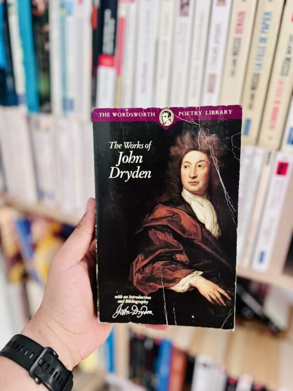 The Works of John Dryden 1 The Works of John Dryden