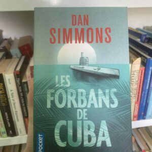 Les forbans de Cuba de Dan Simmons