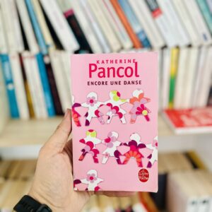 Encore une danse - Katherine Pancol