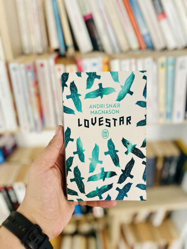 LoveStar - Andri Snaer Magnason 1 LoveStar – Andri Snaer Magnason