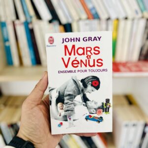 Mars et Vénus ensemble pour toujours - John Gray
