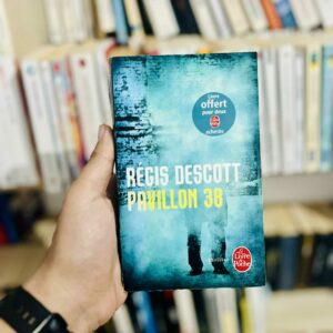 Pavillon 38 - Régis Descott