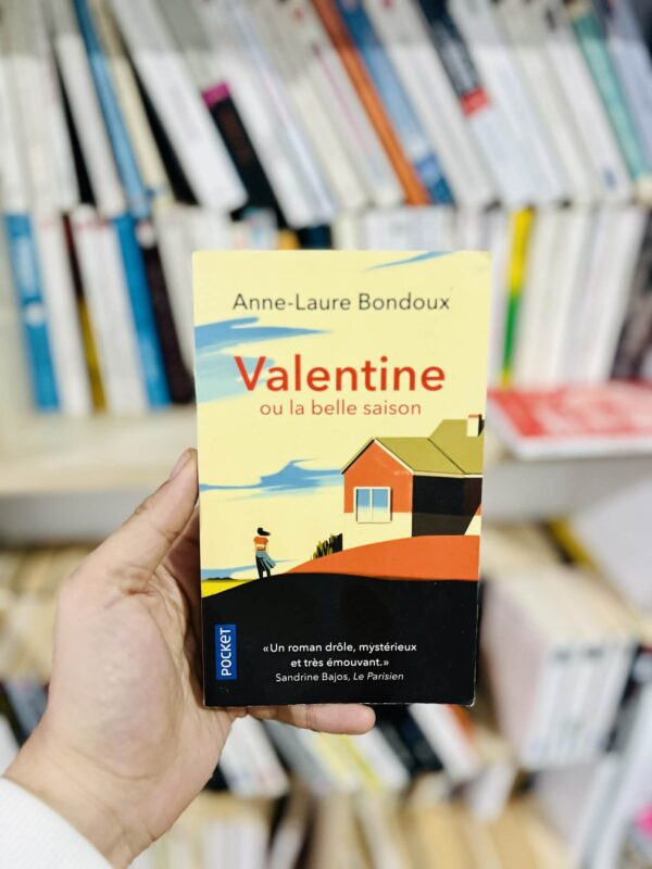 Valentine ou la belle saison – Anne-Laure Bondoux