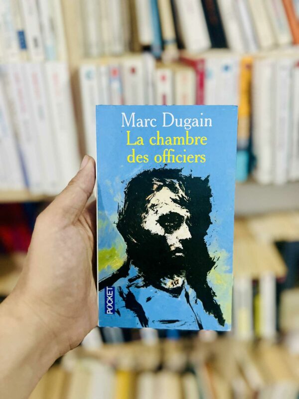 La chambre des officiers - Marc Dugain 1 La chambre des officiers – Marc Dugain
