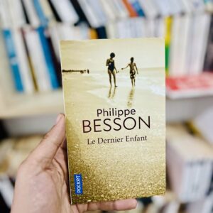 Le dernier enfant - Philippe Besson