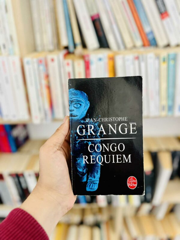 Congo Requiem - Jean-Christophe Grangé 1 Congo Requiem – Jean-Christophe Grangé