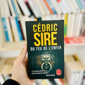 Du feu de l'enfer - Cédric Sire