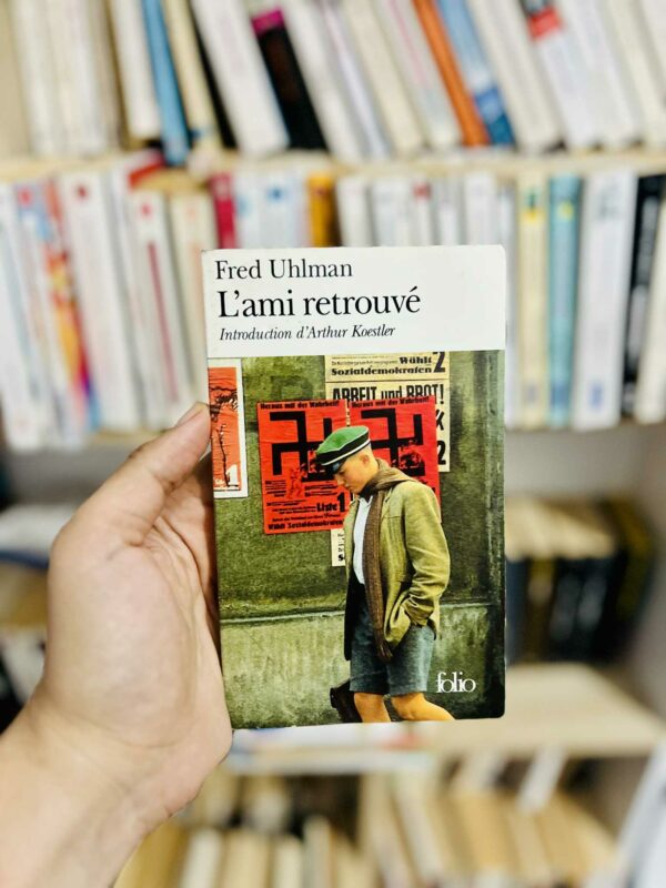 L'ami retrouvé (introduction Arthur Koestler) - Fred Uhlman 1 L’ami retrouvé (introduction Arthur Koestler) – Fred Uhlman