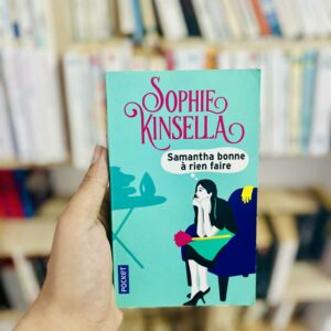 Samantha, bonne à rien faire - Sophie Kinsella