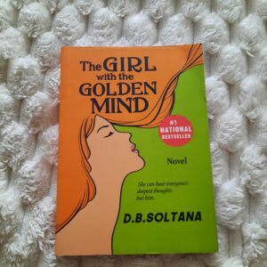 The girl with the golden mind 30 The Girl With The Golden Mind by D.B. Soltana