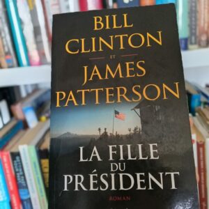 La fille du président de Bill Clinton et James Patterson