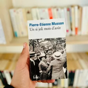 Un si joli mois d'août