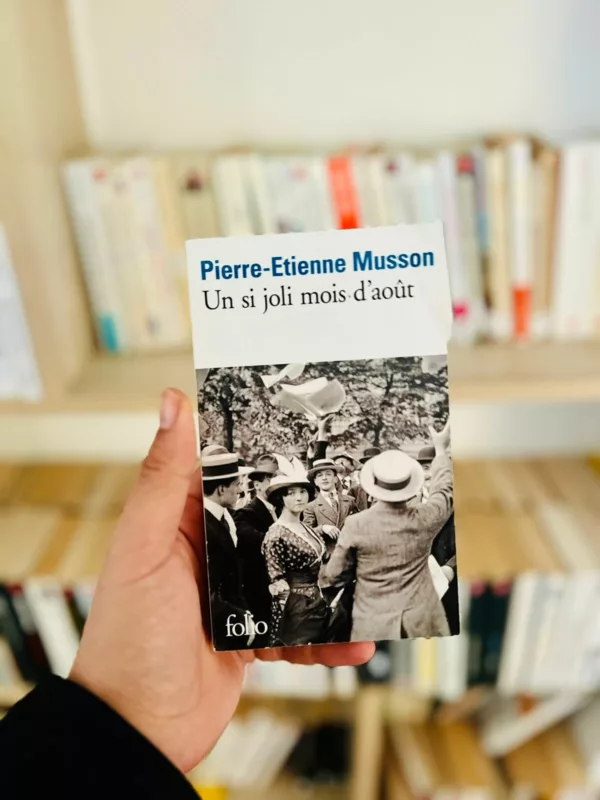 Un si joli mois d'août 1 Un si joli mois d’août