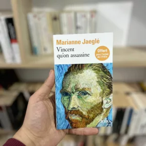 Vincent qu'on assassine de Marianne Jaeglé