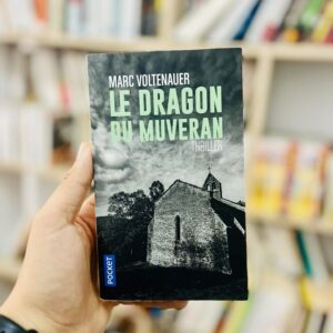 Le Dragon du Muveran - Marc Voltenauer 5 Le Dragon du Muveran - Marc Voltenauer