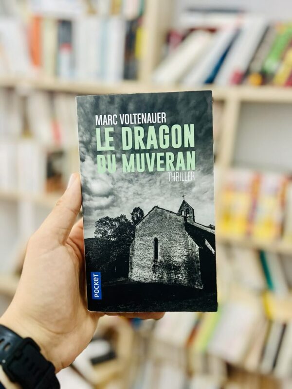 Le Dragon du Muveran - Marc Voltenauer 1 Le Dragon du Muveran – Marc Voltenauer