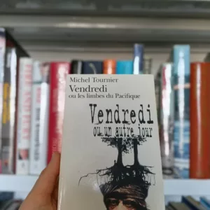 Vendredi ou les limbes du Pacifique de Michel Tournier