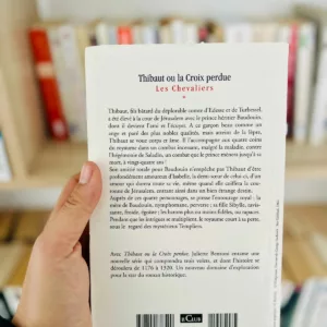 Les Chevaliers: Thibaut ou la croix perdue