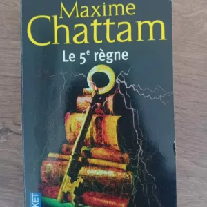 Le 5e règne de Maxime Chattam
