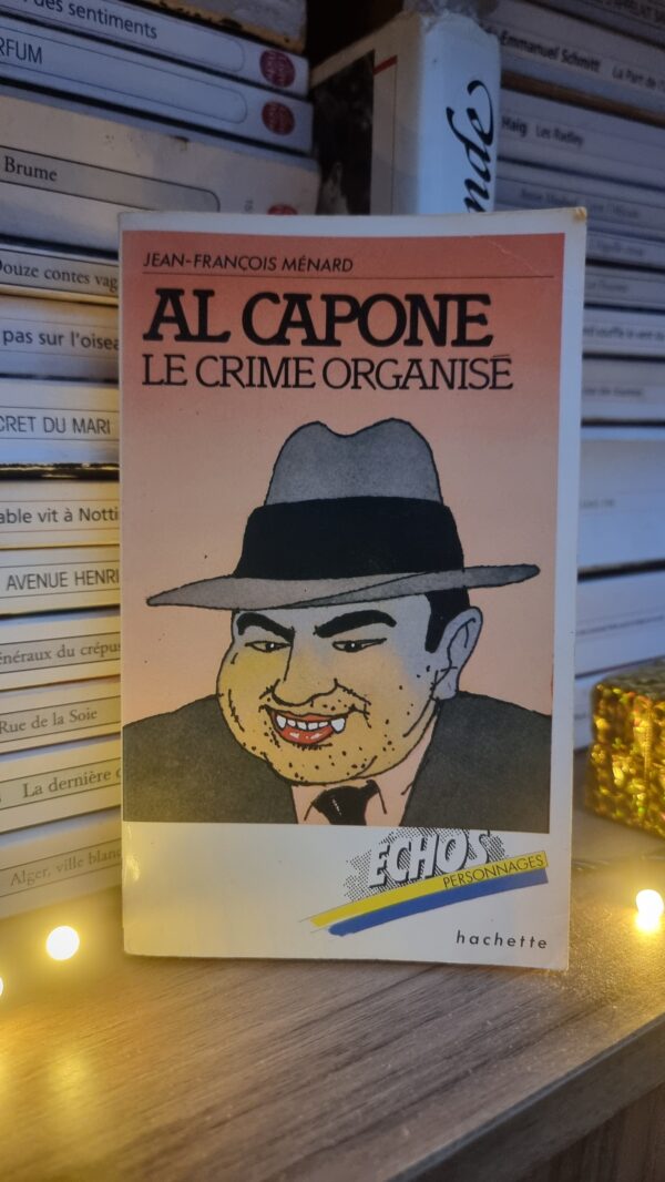 Al Capone : Le crime organisé 1 Al Capone : Le crime organisé