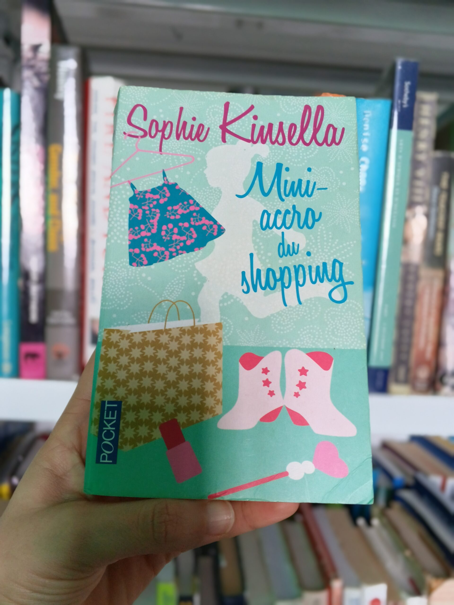 Mini-accro du shopping de Sophie Kinsella