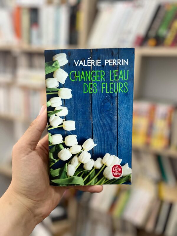Changer l'eau des fleurs - Valérie Perrin 1 Changer l’eau des fleurs – Valérie Perrin