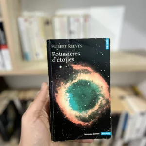 Poussières d'étoiles de Hubert Reeves