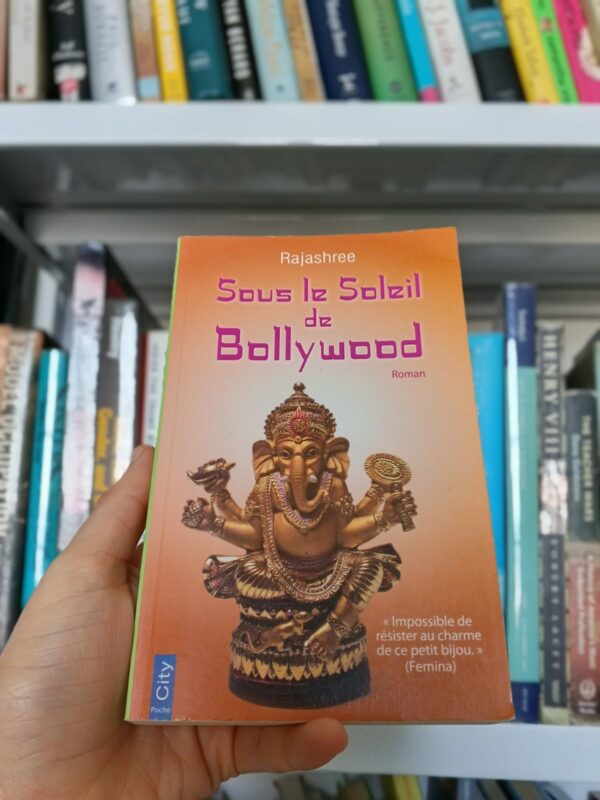 Sous le soleil de Bollywood 1 Sous le soleil de Bollywood