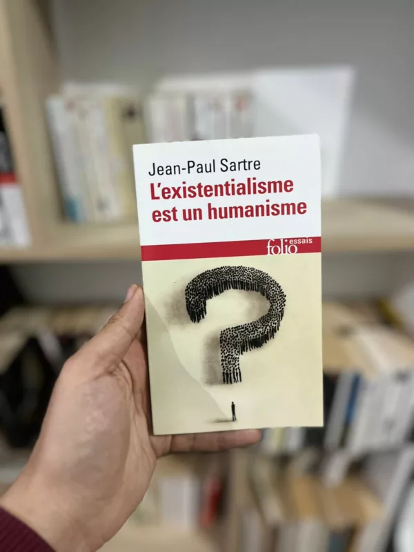 L'existentialisme est un humanisme 1 L’existentialisme est un humanisme