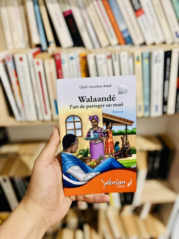 Walaande : L'art de partager un mari - Djaïli Amadou Amal 1 Walaande : L’art de partager un mari – Djaïli Amadou Amal