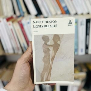 Lignes de Faille - Nancy Huston