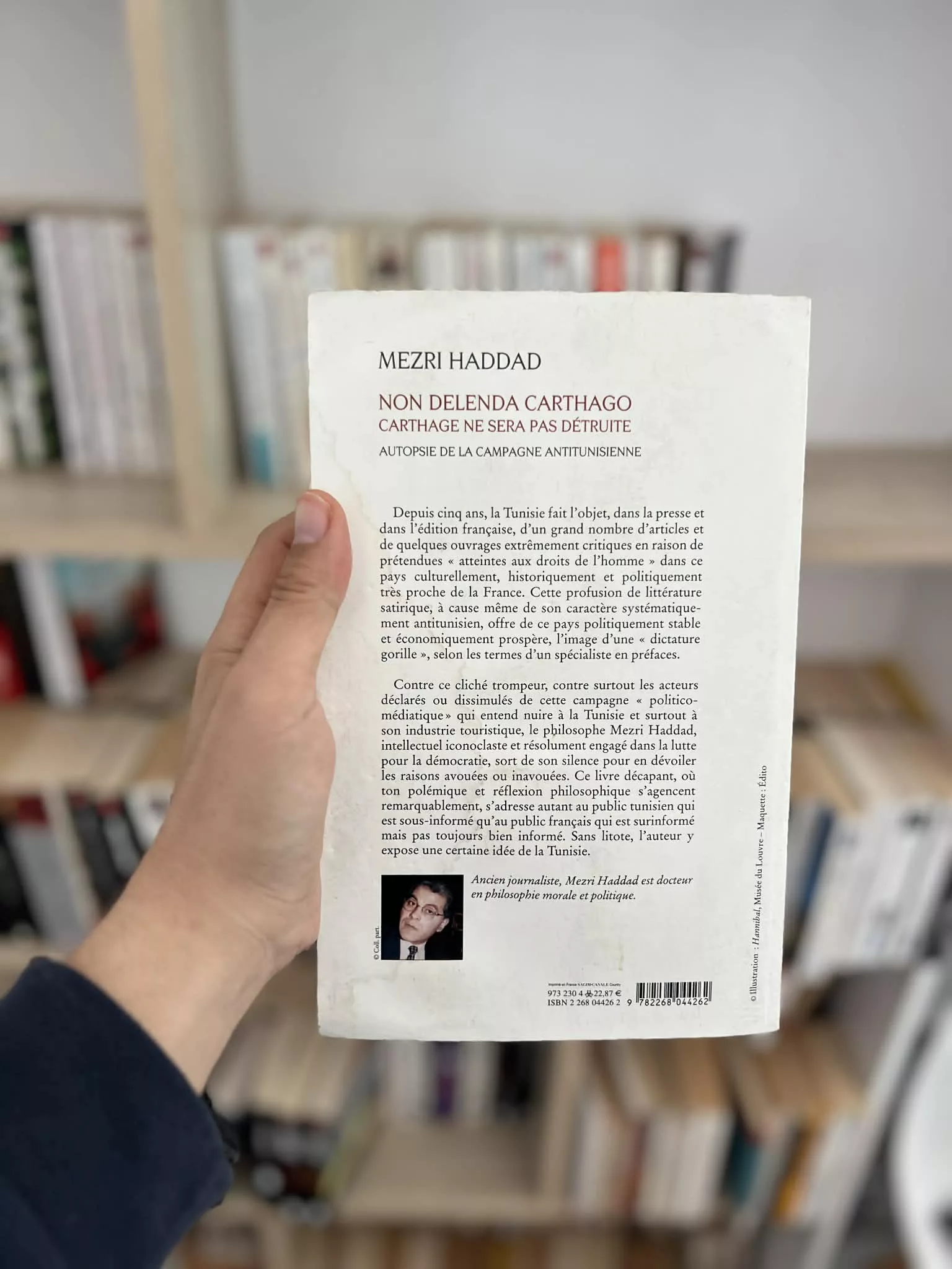 Non Delenda Carthago, Carthage ne sera pas détruite. Autopsie de la campagne antitunisienne de Mezri Haaddad