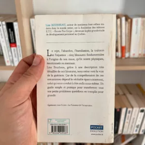 Les 5 blessures qui empêchent d'être soi-même