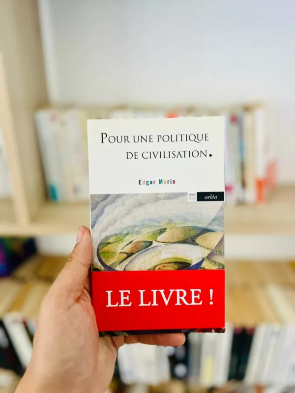 Pour une politique de civilisation