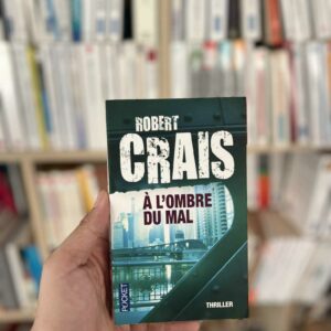 À l'Ombre du Mal - Robert Crais