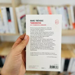 Terroristes: les 7 piliers de la déraison