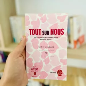 Tout sur nous : Le livre de votre histoire d'amour, À remplir à deux…