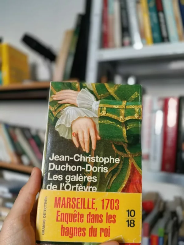 Les galères de l’Orfèvre