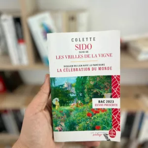 Sido: les vrilles de la vigne de Sidonie-Gabrielle Colette
