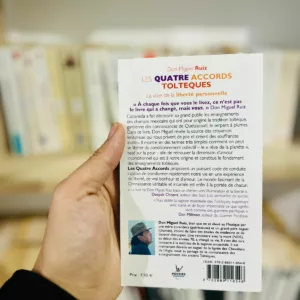 Les quatre accords toltèques : La voie de la liberté personnelle