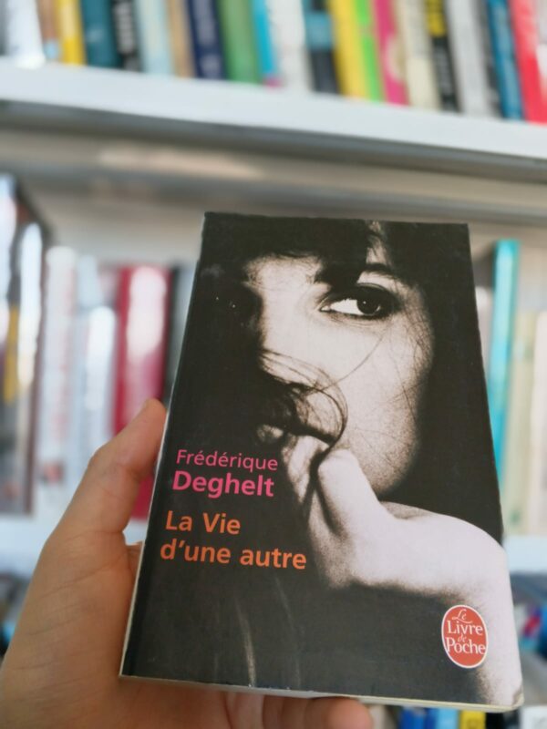 La vie d’une autre