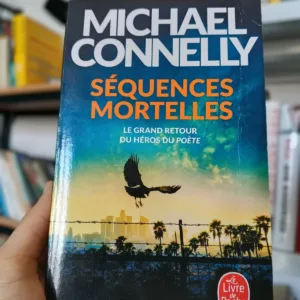 Séquences mortelles de Michael Connelly