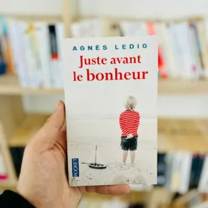 Juste avant le bonheur