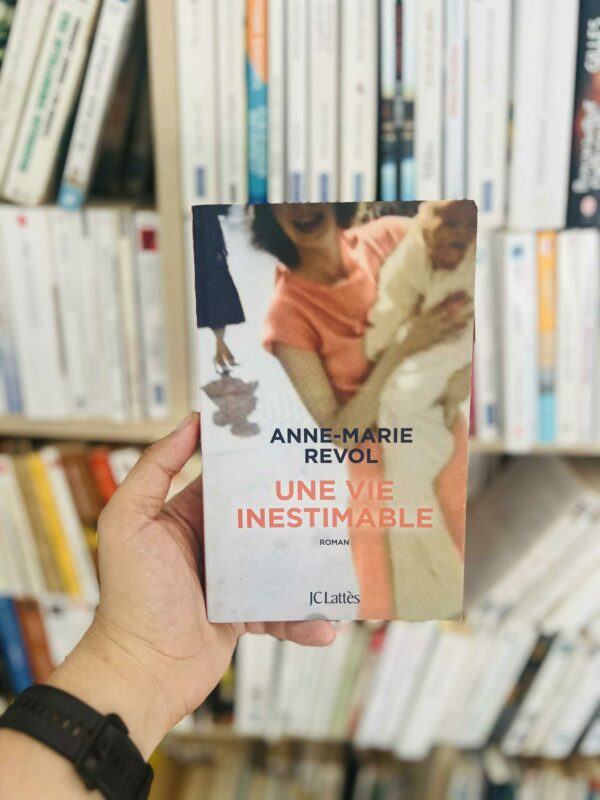 Une vie inestimable - Anne-Marie Revol 1 Une vie inestimable – Anne-Marie Revol