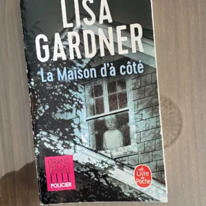La Maison d'à côté de Lisa Gardner